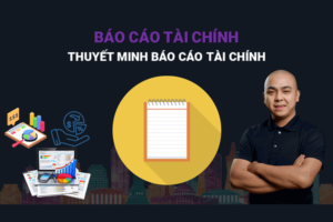 Thuyết Minh Báo Cáo Tài Chính